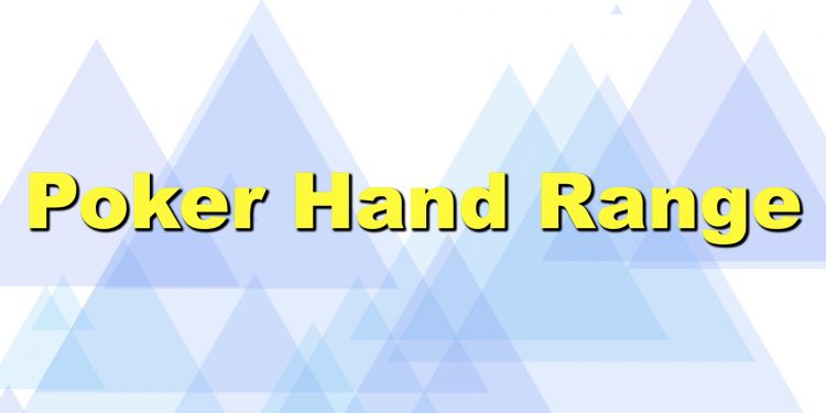 the best poker hand range